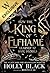 How the King of Elfhame Learned to Hate Stories by Holly Black