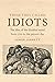 The Those They Called Idiots by Simon Jarrett
