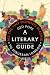 All the Tiny Moments Blazing: A Literary Guide to Suburban London