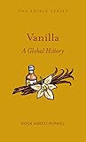 Vanilla: A Global History
