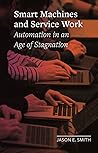 Smart Machines an...