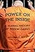 Power on the Inside by Mitchel P. Roth