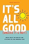 It’s All Good (Un...