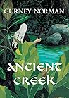 Ancient Creek: A ...