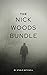 The Nick Woods Bundle (Book...