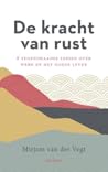 De kracht van rust