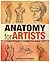 Anatomy for Artists: A Comp...