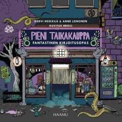 Pieni taikakauppa – Fantastinen kirjoitusopas (Paperback)