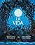 La vida