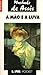 A Mão e a Luva by Machado de Assis
