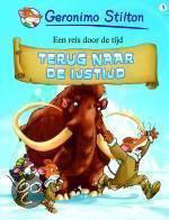 Terug naar de ijstijd 5 - stilton strip (Hardcover)