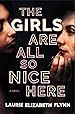 Image for The Girls Are All So Nice Here
