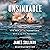 Unsinkable: Five Men and the Indomitable Run of the USS Plunkett