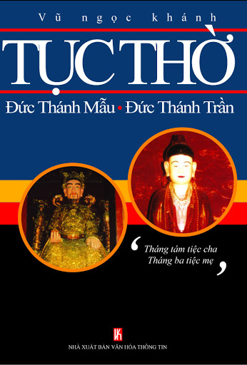 Tục Thờ Đức Mẫu Liễu - Đức Thánh Trần