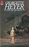 Lady Of Quality by Georgette Heyer