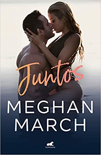 Portada de Juntos, de Meghan March