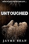 Untouched by Jayme Bean