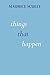 Things That Happen by Maurice Scully