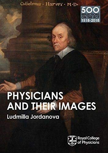 Physicians and their Images (500 Reflections on the RCP, 1518-2018)
