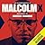 The Autobiography of Malcolm X: As Told to Alex Haley