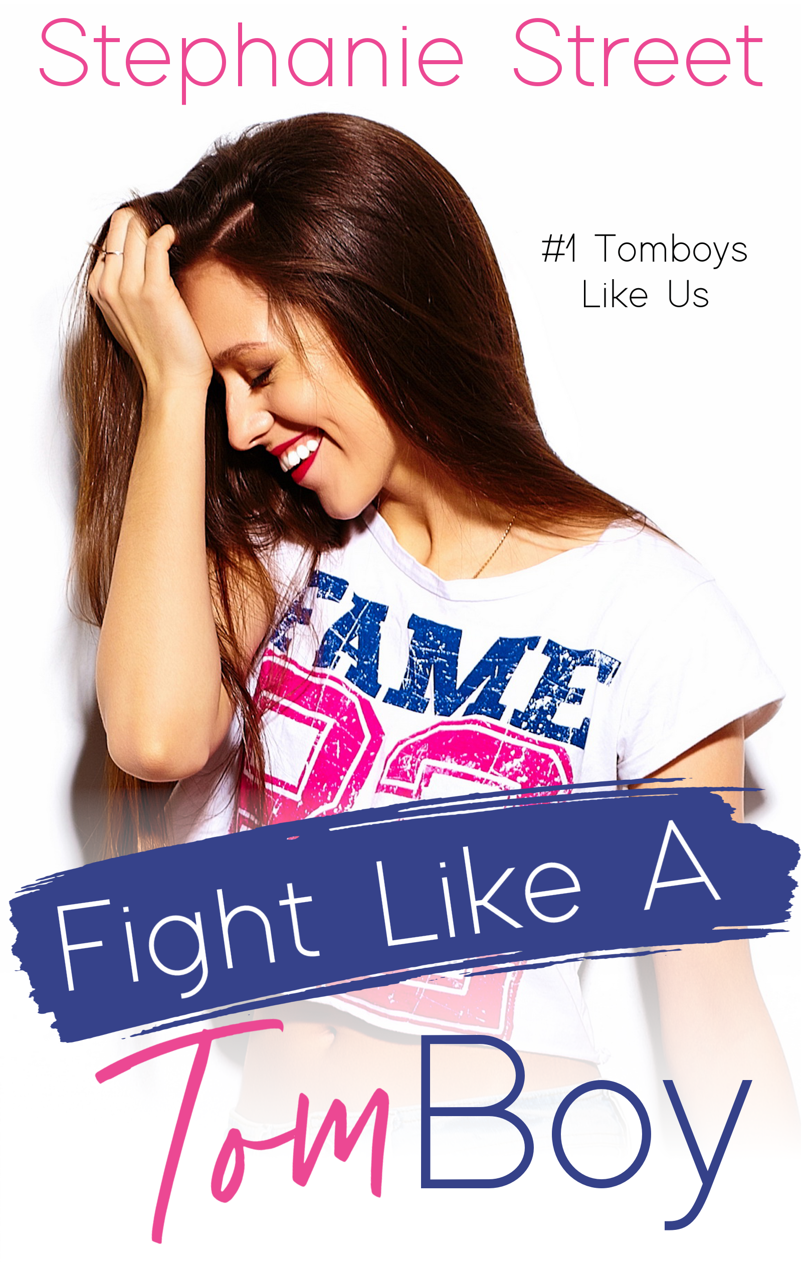Fight Like a Tomboy