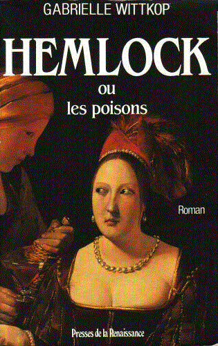 Hemlock, ou, Les poisons