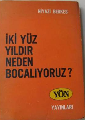 200 Yıldır Neden Bocalıyoruz?