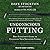 Unconscious Putting: Dave Stockton's Guide to Unlocking Your Signature Stroke