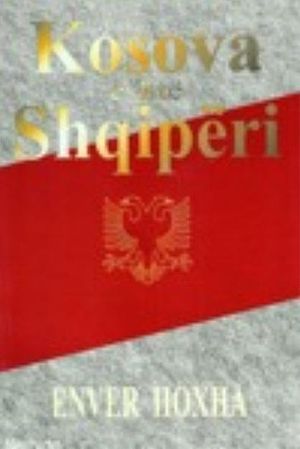 Kosova është Shqipëri : nga ditari politik