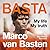 Basta: My Life, My Truth