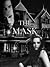 The Mask