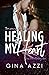 Healing My Heart (Second Chance Chicago, #4)