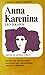 Anna Karenina by Leo Tolstoy