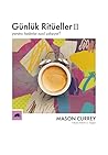 Günlük Ritüeller II by Mason Currey