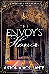 The Envoy’s Honor (Chronicles of Tournai, #8)
