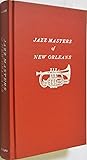 Jazz Masters Of New Orleans Jazz Masters Of New Orleans