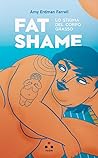 Fat Shame: Lo sti...