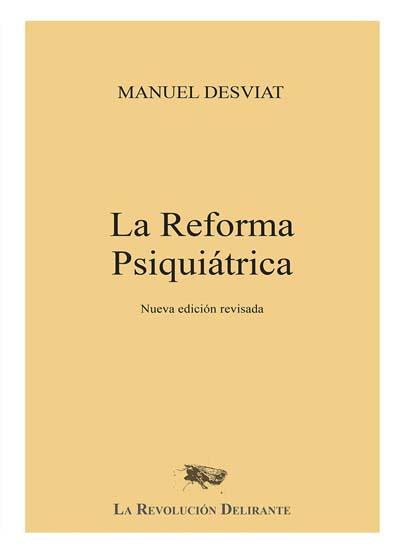 La Reforma Psiquiatrica (Unknown Binding)
