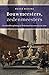 Bouwmeesters, zedenmeesters. Geschiedbeoefening in Nederland tussen 1830 en 1870