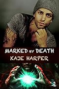Marked by Death