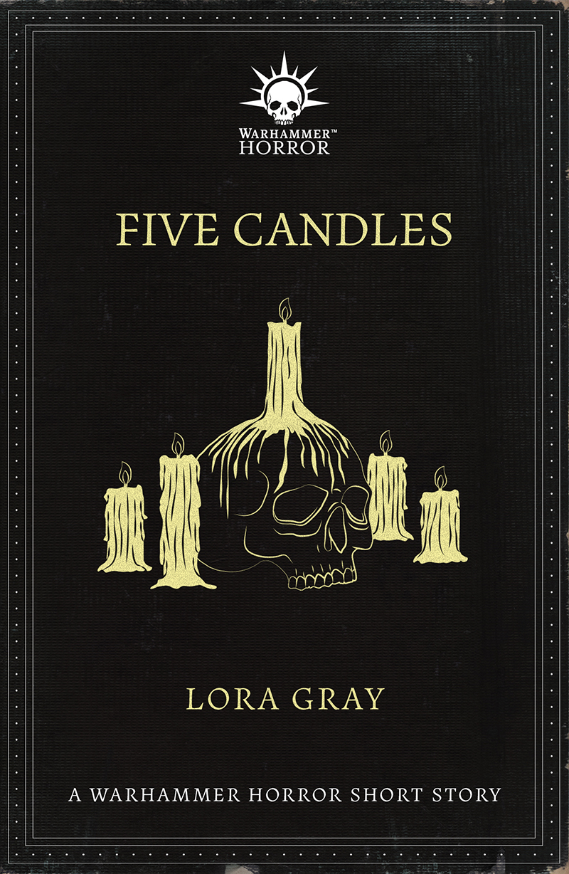 Five Candles (Warhammer Horror Week 2020 #1)