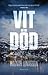 Vit död (Helgi #1) (Hidden Iceland #4)