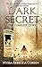 Dark Secret: The Complete S...