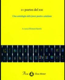 21 poetes del XXI. Una antologia dels joves poetes catalans