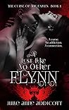 Flynn: A Lust Lik...