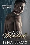 Hard Mated (Badlands Territory, #4)