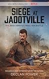 Siege at Jadotville by Declan Power