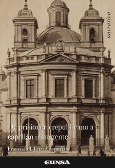 De prisionero republicano a capellán insurgente