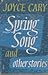 Spring Song and Other Stories