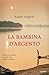 La bambina d'argento
